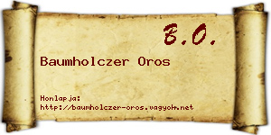 Baumholczer Oros névjegykártya